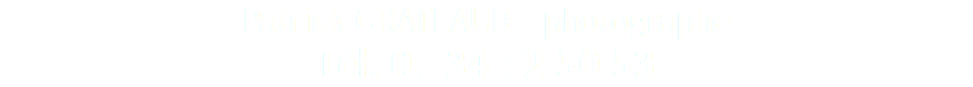 Patrick GRATEAUD - photographe Tél. 01 34 12 50 53